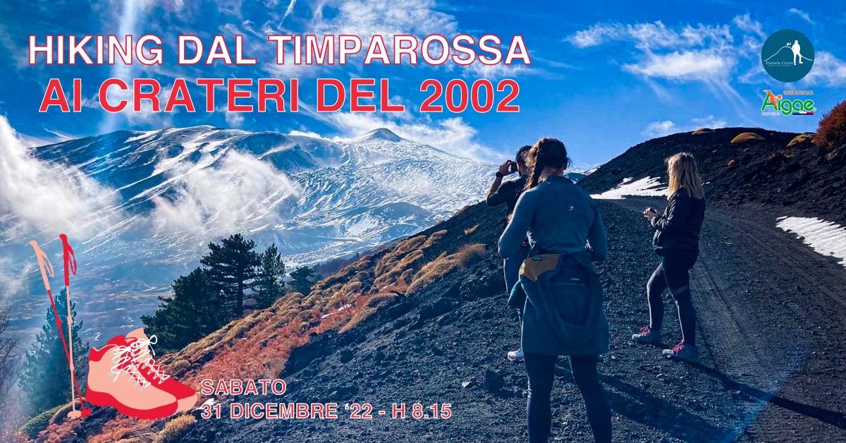 HIKING DAL TIMPAROSSA AI CRATERI DEL 2002
